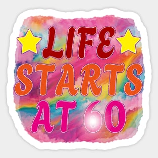 Happy 60th Birthday-Life starts at 60 Sticker